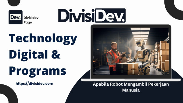 6 Hal Yang Bisa Terjadi Apabila Robot Mengambil Pekerjaan Manusia